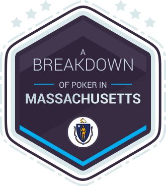 Online Gambling and Poker Laws in Massachusetts .
